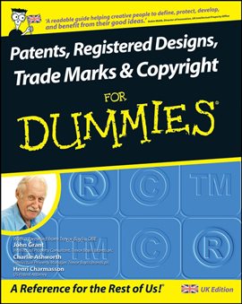 Cover image for Patents, Registered Designs, Trade Marks and Copyright for Dummies