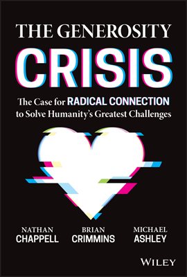 Cover image for The Generosity Crisis