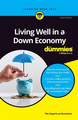 Imagen de portada para Living Well in a Down Economy For Dummies