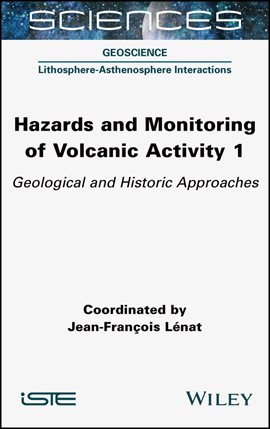 Imagen de portada para Hazards and Monitoring of Volcanic Activity 1