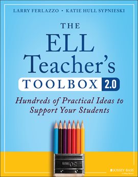 Imagen de portada para The Ell Teacher's Toolbox 2.0