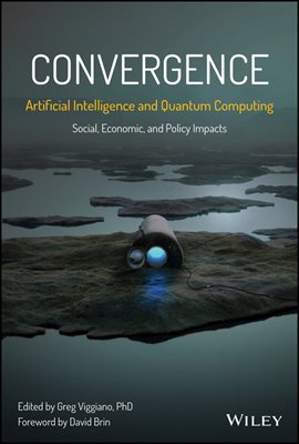 Cover image for Convergence: Artificial Intelligence and Quantum Computing
