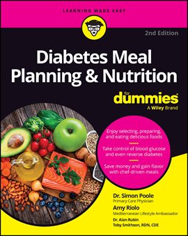Imagen de portada para Diabetes Meal Planning & Nutrition For Dummies