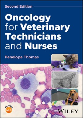 Imagen de portada para Oncology for Veterinary Technicians and Nurses