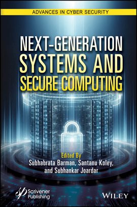 Imagen de portada para Next-Generation Systems and Secure Computing