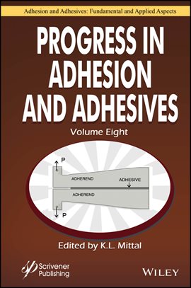 Imagen de portada para Progress in Adhesion and Adhesives, Volume 8