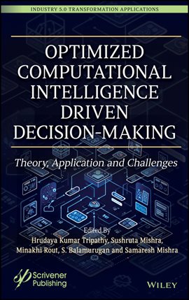 Cover image for Optimized Computational Intelligence Driven Decision-Making