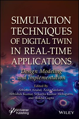 Imagen de portada para Simulation Techniques of Digital Twin in Real-Time Applications