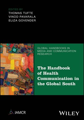 The Handbook of Health Communication in the Global South