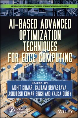 Imagen de portada para AI-Based Advanced Optimization Techniques for Edge Computing