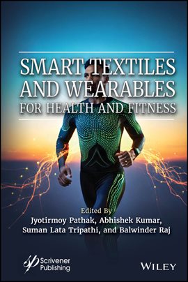 Imagen de portada para Smart Textiles and Wearables for Health and Fitness