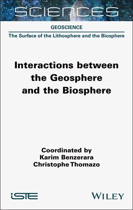 Cover image for Interactions Between the Geosphere and the Biosphere
