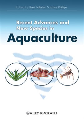Imagen de portada para Recent Advances and New Species in Aquaculture