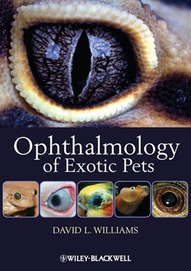 Imagen de portada para Ophthalmology of Exotic Pets