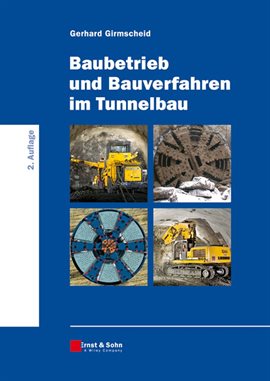 Imagen de portada para Baubetrieb und Bauverfahren im Tunnelbau