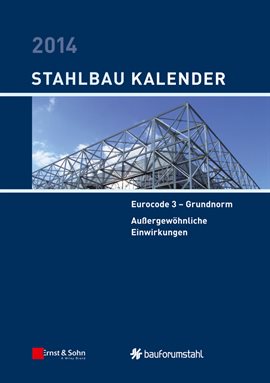 Imagen de portada para Stahlbau-Kalender 2014