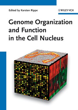 Imagen de portada para Genome Organization and Function in the Cell Nucleus