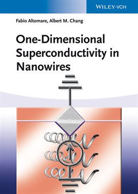 Imagen de portada para One-Dimensional Superconductivity in Nanowires