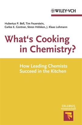 Imagen de portada para What's Cooking in Chemistry?