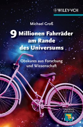 Cover image for 9 Millionen Fahrräder Am Rande Des Universums