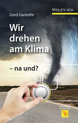 Cover image for Wir Drehen Am Klima - Na Und?