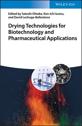 Cover image for Drying Technologies for Biotechnology and Pharmaceutical Applications