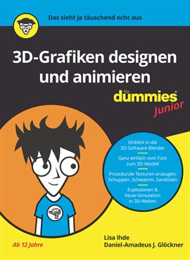 Imagen de portada para 3D-Grafiken Designen und animieren für Dummies Junior