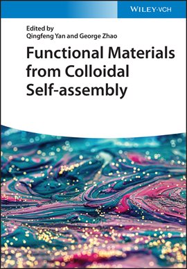 Imagen de portada para Functional Materials From Colloidal Self-Assembly