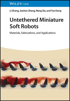 Cover image for Untethered Miniature Soft Robots