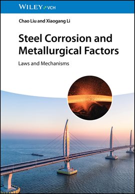 Imagen de portada para Steel Corrosion and Metallurgical Factors
