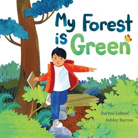 Cover image for My Forest Is Green