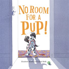 Cover image for No Room for a Pup!
