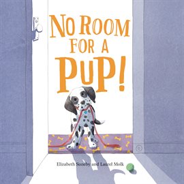 Imagen de portada para No Room for a Pup!