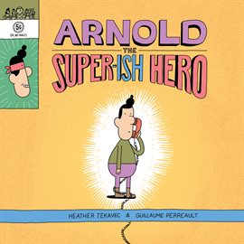 Cover image for Arnold the Super-ish Hero
