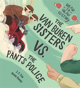 Imagen de portada para The Van Buren Sisters vs. the Pants Police