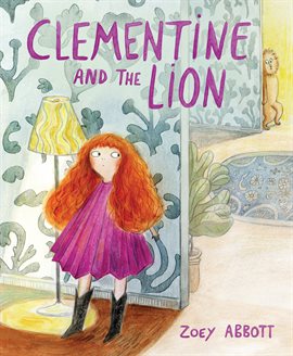 Cover image for Clementine and the Lion