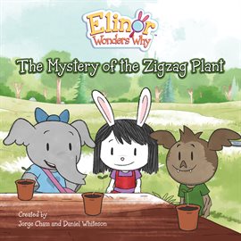 Cover image for The Mystery of the Zigzag Plant