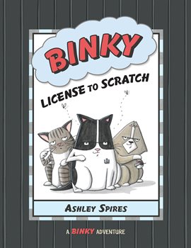 Cover image for Binky: License to Scratch