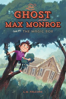 Cover image for The Ghost and Max Monroe, Case #1
