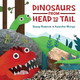Cover image for Dinosaurs from Head to Tail