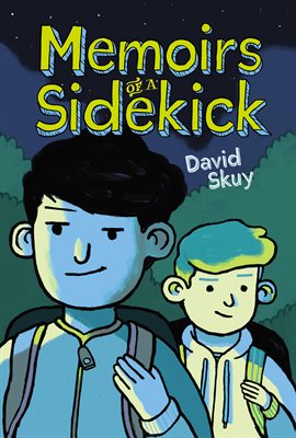Cover image for Memoirs of a Sidekick