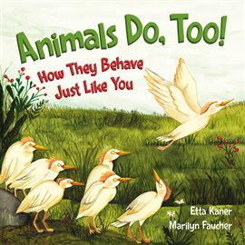 Cover image for Animals Do, Too!