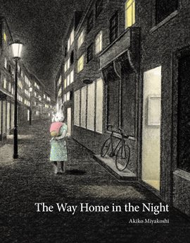 Cover image for The Way Home in the Night