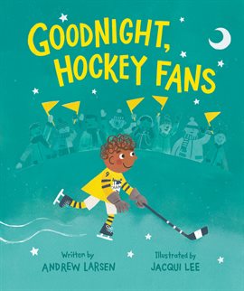Cover image for Goodnight, Hockey Fans