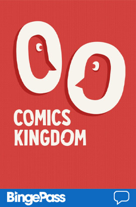 Cover image for Comics Kingdom BingePass