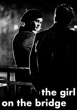 The Girl on the Bridge
