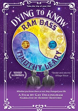 Cover image for Dying to Know: Ram Dass & Timothy Leary