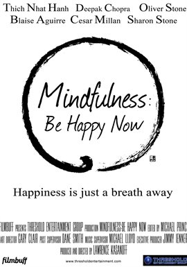 Cover image for Mindfulness: Be Happy Now