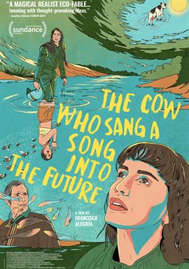 Cover image for The Cow Who Sang a Song Into the Future