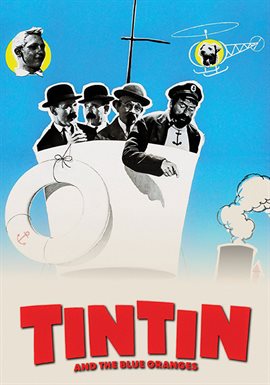 Imagen de portada para Tintin and the Blue Oranges/Tintin Et Les Oranges Bleues